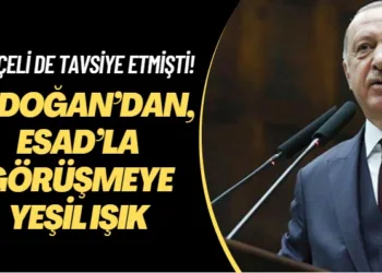 Erdoğan’dan, Esad’la görüşmeye yeşil ışık: Bahçeli de tavsiye etmişti!