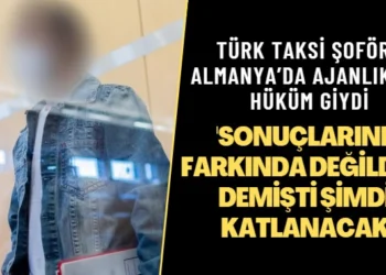 Türk taksi şoförü Almanya’da ajanlıktan hüküm giydi: ‘Sonuçlarının farkında değildim’ demişti şimdi katlanacak