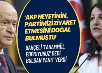 Bahçeli ‘Tahammül edemiyoruz’ dedi Buldan yanıt verdi: ‘AKP heyetinin, partimizi ziyaret etmesini doğal bulmuştu’