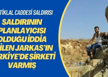 İstiklal Caddesi saldırısı: Saldırının planlayıcısı olduğu iddia edilen Jarkas’ın Türkiye’de şirketi varmış