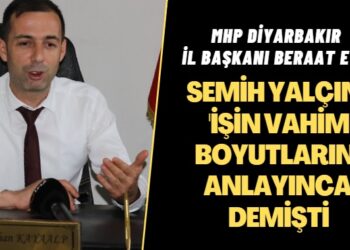 MHP Diyarbakır İl Başkanı Cihan Kayaalp beraat etti: Semih Yalçın, ‘İşin vahim boyutlarını anlayınca’ demişti