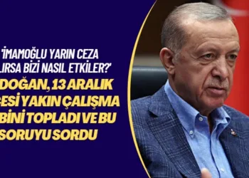 ‘İmamoğlu yarın ceza alırsa bizi nasıl etkiler?’ Erdoğan, 13 Aralık gecesi yakın çalışma ekibini topladı ve bu soruyu sordu