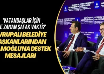 ‘Vatandaşlar için şafak vakti ne zaman?’ Avrupalı belediye başkanlarından İmamoğlu’na destek mesajları