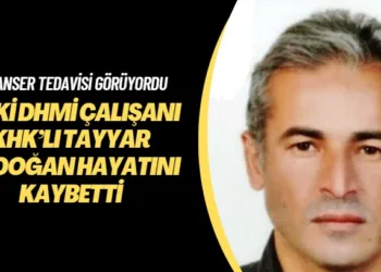 Kanser tedavisi görüyordu: Eski DHMİ çalışanı KHK’lı Tayyar Akdoğan hayatını kaybetti