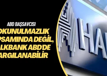 ABD Başsavcısı: Dokunulmazlık kapsamında değil, Halkbank ABD’de yargılanabilir