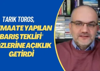 Gazeteci Tarık Toros “Cemaat’e yapılan barış teklifi” sözlerine açıklık getirdi