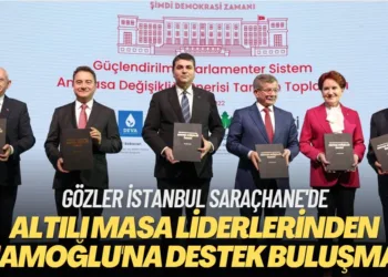 Altılı masadan İmamoğlu’na destek buluşması: gözler İstanbul Saraçhane’de