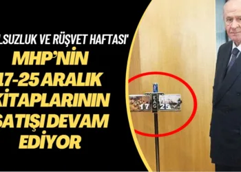 MHP’nin 17-25 Aralık ile ilgili bastırdığı kitaplarının satışı devam ediyor