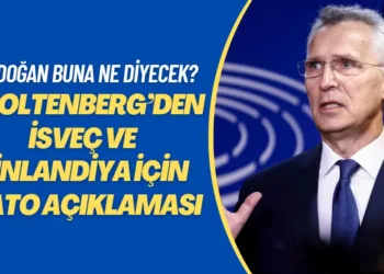 Erdoğan buna ne diyecek? Stoltenberg’den İsveç ve Finlandiya için NATO açıklaması