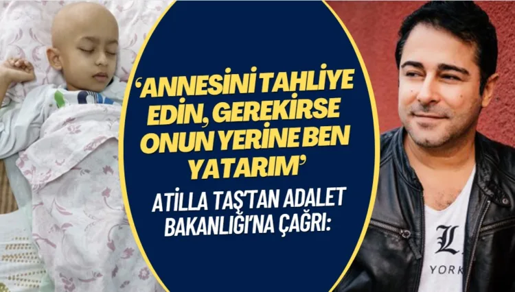Atilla Taş’tan Adalet Bakanlığı’na Yusuf Kerim çağrısı: ‘Annesini tahliye edin, gerekirse onun yerine ben yatarım’