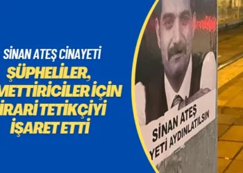 Sinan Ateş cinayeti: Şüpheliler, azmettiriciler için firari tetikçiyi işaret etti