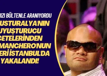 Kırmızı bültenle aranıyordu: Avusturalya’nın uyuşturucu çetelerinden Comanchero’nun lideri İstanbul’da yakalandı!