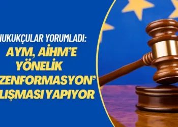 Hukukçular, AYM’nin ‘ihlal’ kararı yorumladı: AİHM’ye yönelik ‘dezenformasyon’ çalışması