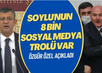 Özgür Özel dosyayı açıkladı: Süleyman Soylu’nun 8 bin sosyal medya trolü var
