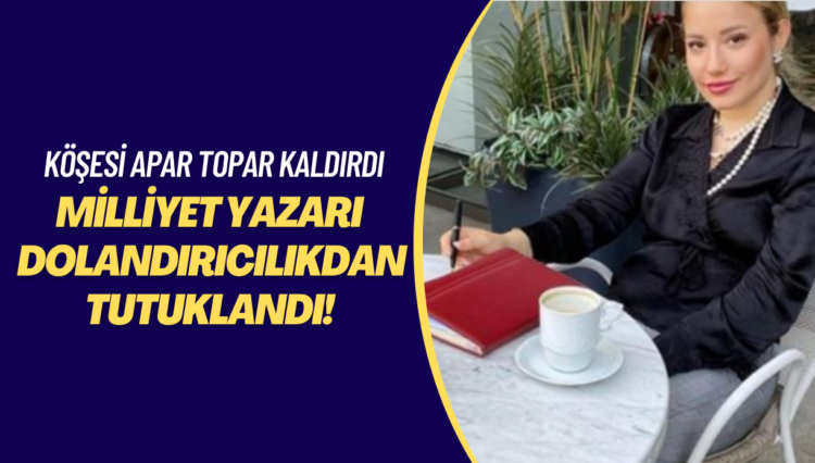 Milliyet yazarı devre mülk dolandırıcılığından tutuklandı! Demirören medya köşesini apar topar kaldırdı.