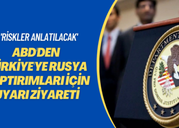 ‘Gerekli özeni göstermeyen…’ ABD’den Türkiye’ye Rusya yaptırımları için uyarı ziyareti