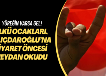 Yüreğin varsa gel! Ülkü Ocakları, Kılıçdaroğlu’na ziyaret öncesi meydan okudu