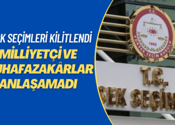 Milliyetçi ve muhafazakârlar anlaşamadı, YSK seçimleri kilitlendi