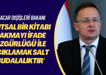 Macar dışişleri bakanı: Kutsal bir kitabı yakmayı ifade özgürlüğü ile açıklamak salt budalalıktır