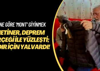 Güne göre ‘mont’ giyinmek: Metiner, deprem gerçeği ile yüzleşti!