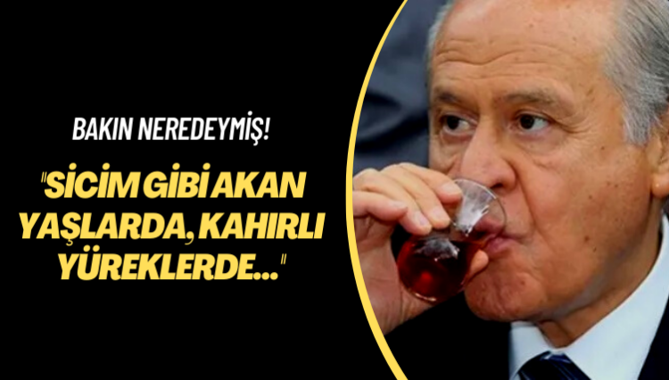 Bakın neredeymiş! Sicim gibi akan yaşlarda, kahırlı yüreklerde…