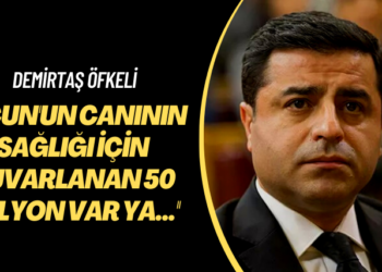 Demirtaş öfkeli: Acun’un canının sağlığı için yuvarlanan 50 milyon var ya…