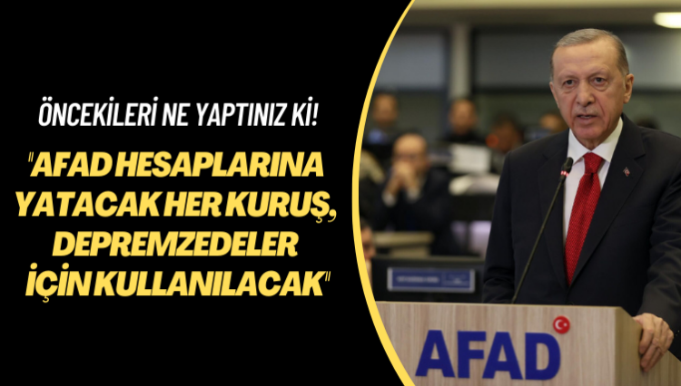 Öncekileri ne yaptınız ki! AFAD hesaplarına yatacak her kuruş, depremzedelerimiz için kullanılacak