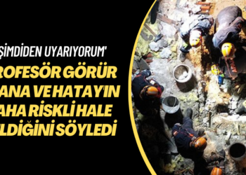 ‘Şimdiden uyarıyorum’ Profesör Görür Adana ve Hatay’ın daha riskli hale geldiğini söyledi