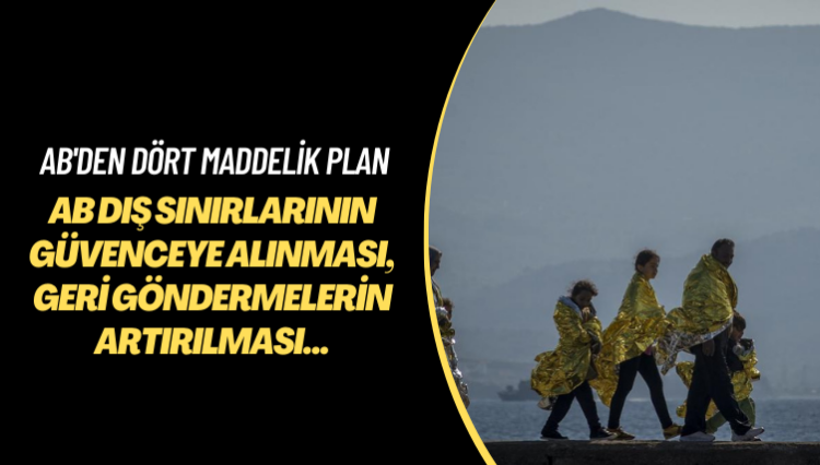 AB Komisyonu Başkanı: Bir AB ülkesinde alınan sınır dışı kararının tüm üye ülkelerde geçerli olması gerek