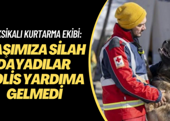 Meksikalı kurtarma ekibi: Başımıza silah dayadılar polis yardıma gelmedi