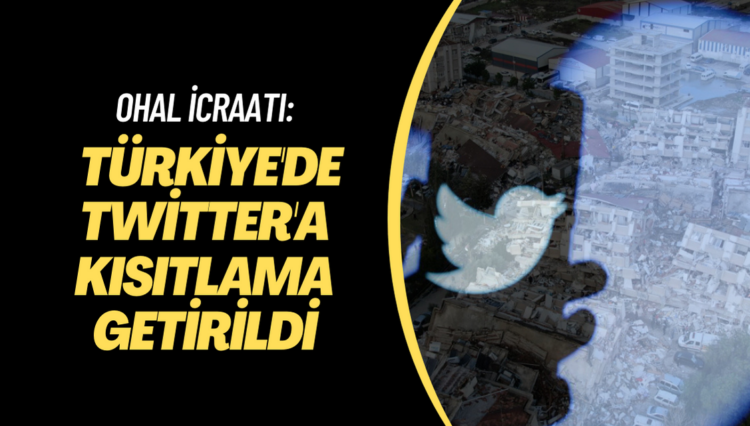 OHAL icraatı: Türkiye’de Twitter’a kısıtlama getirildi