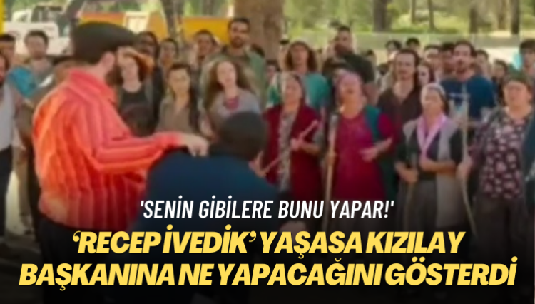 Şahan Gökbakar, ‘Recep İvedik’ yaşasa Kızılay başkanına ne yapacağını gösterdi
