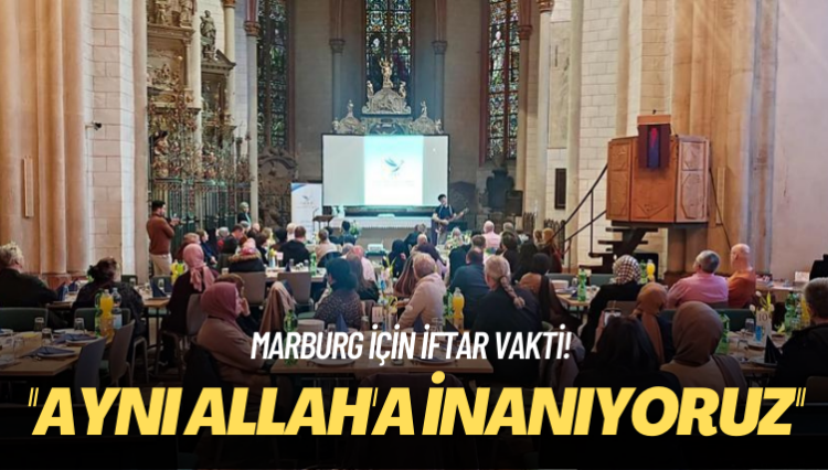 Marburg için iftar vakti! ”Aynı Allah’a inanıyoruz”