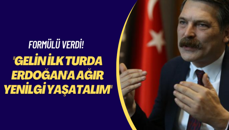 Formülü verdi! Gelin ilk turda Erdoğan’a ağır yenilgi yaşatalım