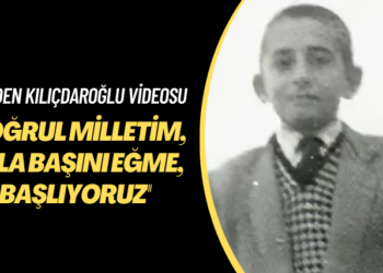 CHP’den Kılıçdaroğlu videosu: Doğrul milletim, asla başını eğme, başlıyoruz