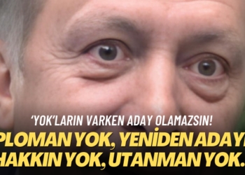 ‘Yok’ların varken aday olamazsın! Diploman yok, yeniden adaylık hakkın yok, utanman yok…