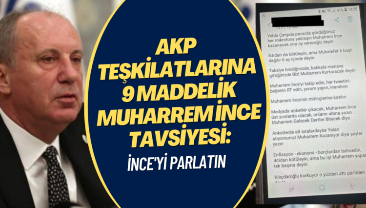 AKP teşkilatlarına 9 maddelik Muharrem İnce tavsiyesi