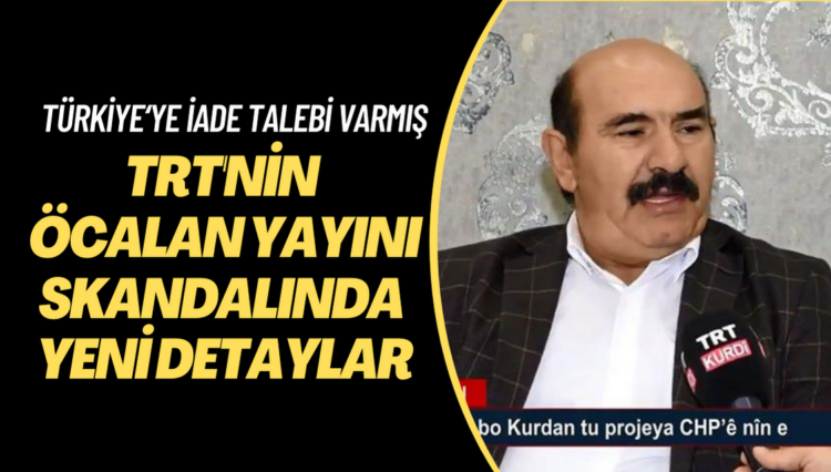 TRT’nin Osman Öcalan’ı yayına çıkarma skandalında yeni detaylar ortaya çıktı