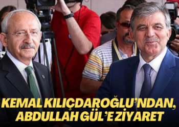 Millet İttifakı Cumhurbaşkanı Adayı Kemal Kılıçdaroğlu’ndan, Abdullah Gül’e ziyaret
