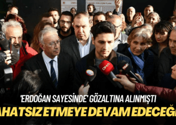 ‘Erdoğan sayesinde’ gözaltına alınmıştı: Rahatsız etmeye devam edeceğim
