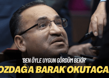 ‘Ben öyle uygun gördüm Bekir’ Bozdağ’a ‘barak’ okutacak!