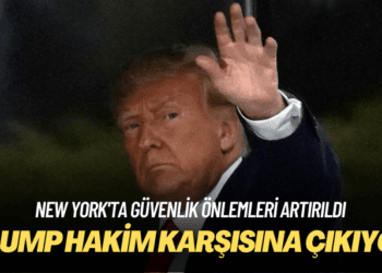 New York’ta güvenlik önlemleri artırıldı: Trump hakim karşısına çıkıyor