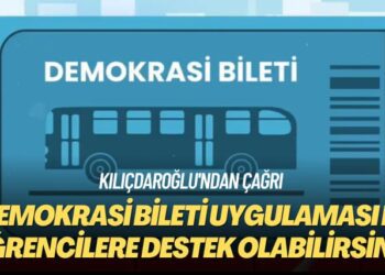 Kılıçdaroğlu’ndan çağrı: Demokrasi bileti uygulaması ile öğrencilere destek olabilirsiniz