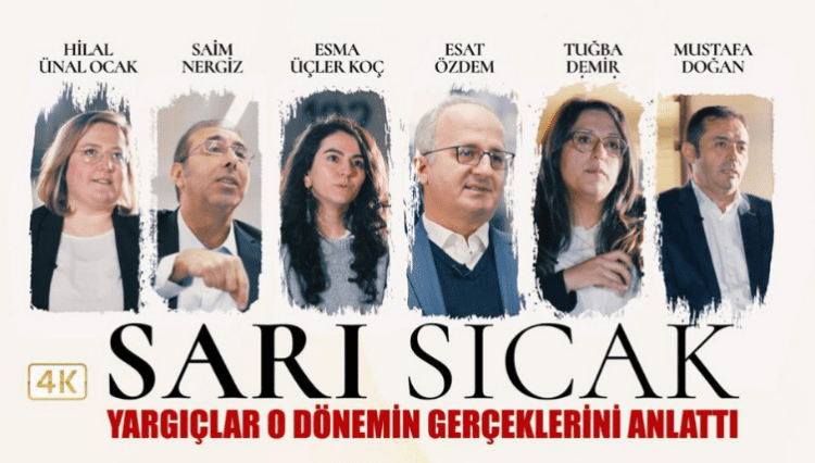 Sarı Sıcak belgeseli bu akşam yayında Yargıçların gözünden 15 Temmuz gerçekleri
