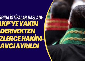 Yargıda istifalar başladı: AKP’ye yakın dernekten yüzlerce hâkim-savcı ayrıldı