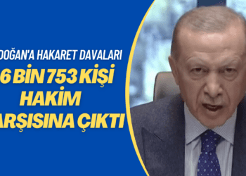Erdoğan’a hakaret davaları rekor kırdı: 16 bin 753 kişi hakim karşısına çıktı