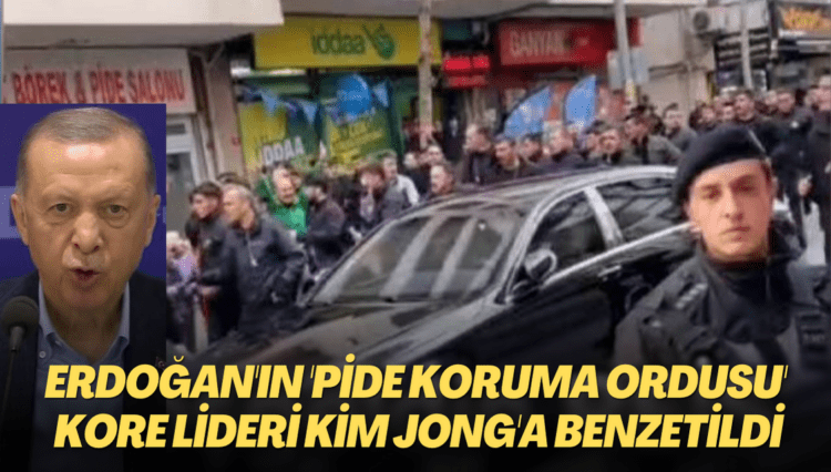 Kim Jong’a benzetildi: Erdoğan, pide almaya koruma ordusuyla gitti