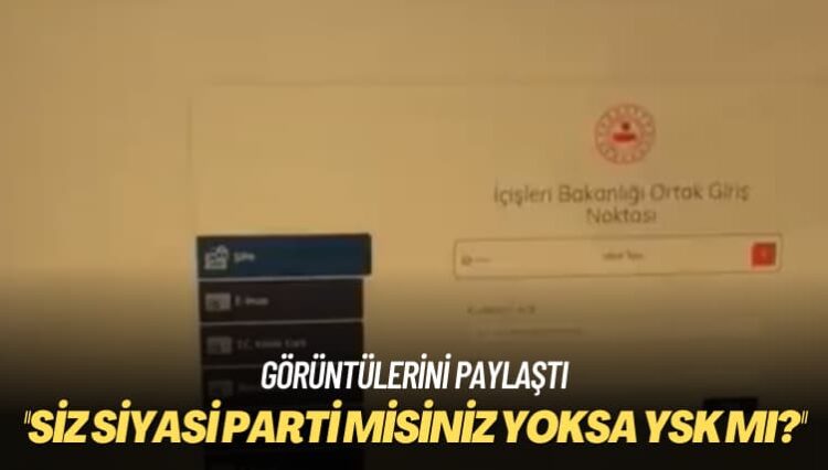 Görüntülerini paylaştı: Siz siyasi parti misiniz yoksa YSK mı?