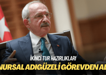 İkinci tur hazırlıkları: Onursal Adıgüzel’i görevden aldı