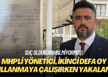 Suç olduğunu bilmiyormuş! MHP’li yönetici, ikinci defa oy kullanmaya çalışırken yakalandı